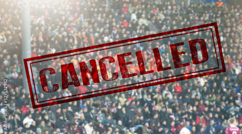 Cuadros en Lienzo Sport event cancelled because of Coronavirus outbreak
