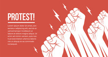 Group Of White Raised Up Fists Arms Of Protesting Peoples. Protest, Demonstration, Meeting Concept Vector Illustration.