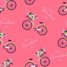 Hand Drawing Print Design. Bicycle And Slogan Seamless Pattern Vector Illustration .