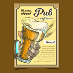 Sticker - Pub Natural Craft Beer Advertising Poster Vector. Man Hand Holding Cup With Cold Foamy Alcoholic Drink Beer And Wheat On Promotional Banner. Tavern Creative Typography Illustration