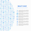 Beauty shop concept thin line icons: skin care, cream, gel, organic cosmetics, make up, soap dispenser, nail care, beauty box, deodorant, face oil, scrub, shampoo, sheet mask. Vector illustration.