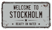 Welcome To Stockholm Message On Damaged License Plate
