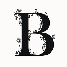 Letter B Drop Caps Big Initial With Floral Decorations. Graphic Design Elements . First Letter Of The Paragraph Isolated Ornate Design. Serif Letter B With Floral Illustrations.