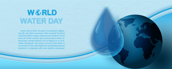 Fototapete - Closeup giant water droplet on the blue globe with wording of World water day, example texts and abstract paper pattern background