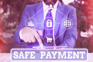 Leinwandbilder - Writing note showing Safe Payment. Business concept for webpage where credit card numbers are entered is secured