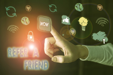 Poster - Writing note showing Refer A Friend. Business concept for direct someone to another or send him something like gift