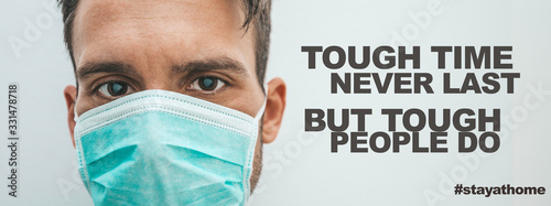 Tough time never last but tough people do. Coronavirus quotes
