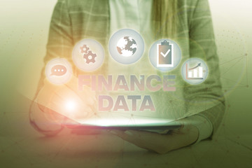 Poster - conceptual hand writing showing finance data. concept meaning formal records of the financial activi