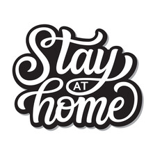 Stay At Home Lettering