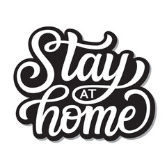 Stay at home lettering