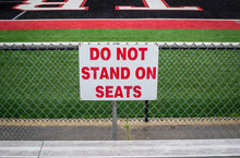 No Standing Sign By The Bleachers