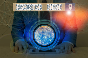 Poster - Handwriting text Register Here. Conceptual photo put your name on an official list in order to receive service Elements of this image furnished by NASA