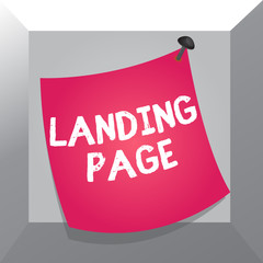 Fototapete - Conceptual hand writing showing Landing Page. Concept meaning Web page that a user arrives at after clicking a hyperlink Curved reminder paper memo nailed colorful surface pin frame
