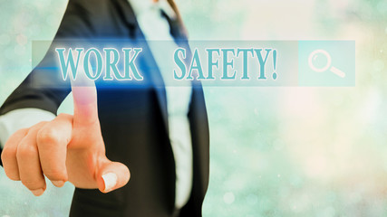 Poster - Writing note showing Work Safety. Business concept for policies and procedures in place to ensure health of employees