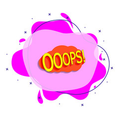 Poster - Comic speech bubble with expression text ooops liquid bacdge icon. Simple color vector of people around the world icons for ui and ux, website or mobile application