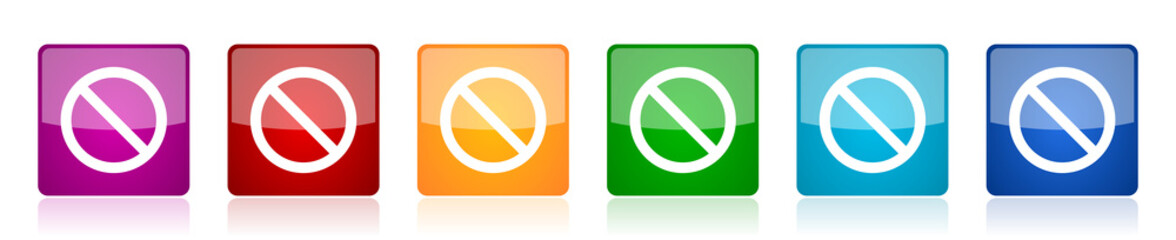 Poster - Access denied icon set, colorful square glossy vector illustrations in 6 options for web design and mobile applications