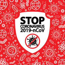 Stop Coronovirus. Covid-19. A White Shield With An Inscription On A Red Background, Surrounded By Viruses And Bacteria. Vector Illustration Isolated For Design And The Internet.