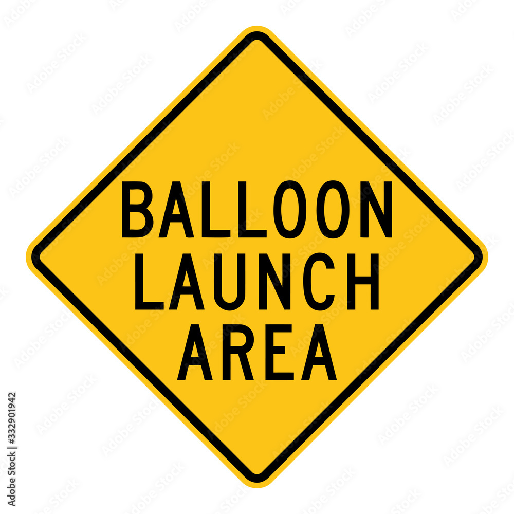 Balloon Launch Area Road Sign Clipart Stock Vector | Adobe Stock