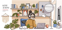 Work At Home! Vector Cute Illustration Of Coronavirus Quarantine, Self Isolation. Woman Working Laptop In Comfortable Workplace, Modern Interior, Cat, Decor And Plants. Drawings Of Home Office
