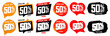 Set Sale 50 off banners, discount tags design template, vector illustration