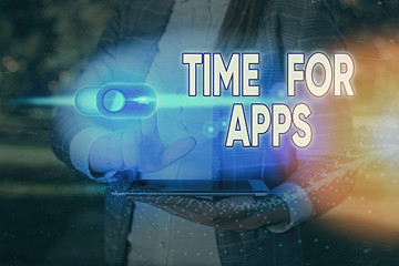 Poster - Writing note showing Time For Apps. Business concept for make use of application or services using the technologies