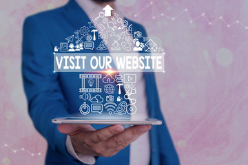 Poster - Text sign showing Visit Our Website. Business photo showcasing visitor who arrives at web site and proceeds to browse