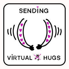 Wall Mural - Sending virtual hug corona virus crisis  banner. Defeat covid 19 stay home infographic. Social media love heart hugging arms banner. Pandemic support message outreach get through together sticker