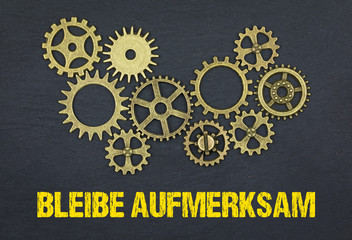 Wall Mural - Bleibe aufmerksam