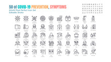 Simple Set Of Covid-19 Prevention Line Outline Icons. Such Icons As Protective Measures, Coronavirus, Social Distancing, Symptoms, Quarantine, Stay At Home. 64x64 Pixel Perfect. Editable Stroke.