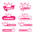 Recommended banner set. Paper tag for recommend with thumbs up. Collection of advertising badges design with like. Vector illustration.
