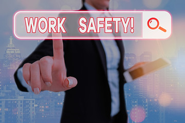 Poster - Writing note showing Work Safety. Business concept for policies and procedures in place to ensure health of employees