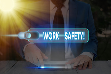 Poster - Handwriting text writing Work Safety. Conceptual photo policies and procedures in place to ensure health of employees