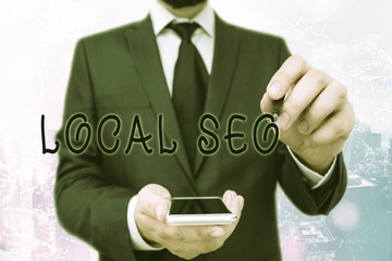 Poster - Handwriting text Local Seo. Conceptual photo helps businesses promote products and services to local customers