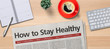 © Zerbor - Newspaper on a desk -  How to stay healthy