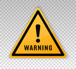 Warning caution board to attract attention. Triangle frame. Alert icon. Danger sign. Exclamation mark. Precaution message on banner. Concept caution dangerous areas. Vector text danger. Clipart hazard