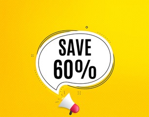 Save 60% off. Megaphone banner with chat bubble. Sale Discount offer price sign. Special offer symbol. Loudspeaker with speech bubble. Discount promotion text. Social Media banner. Vector