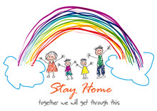 The Word Stay Home, Save You By Coronavirus. Vector Drawing Made By A Child. Family Inside Rainbow
