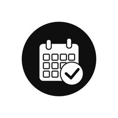 Poster - calendar icon with check mark sumbol and white background. vector flat line design.