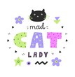 Colorful Mad cat lady lettering,bright neon colours,90s style
