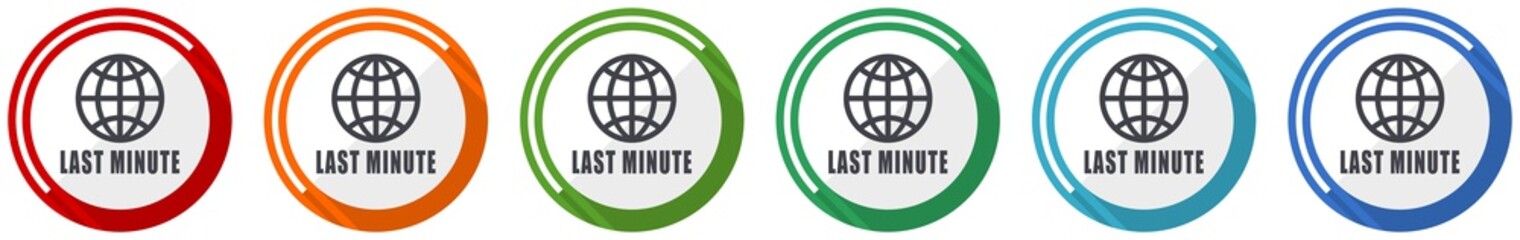 Poster - Last minute icon set, flat design vector illustration in 6 colors options for webdesign and mobile applications