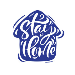 Wall Mural - Stay home logo vector calligraphy lettering text in form of house to reduce risk of infection and spreading the virus. Coronavirus Covid-19, quarantine motivational poster