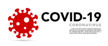 Sign Caution Coronavirus. Stop Coronavirus Banner.