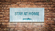 Street Sign STAY AT HOME