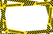 Yellow quarantine warning tape frame with place for text. vector Illustration isolated on white background. graphic warning text of quarantine banner. Coronavirus, Covid-19 outbreak