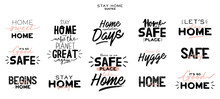 Set Of Hand Lettering With Coronavirus Messages For Stay Home. Protect From Covid-19 Epidemic Handwritten Hashtag. Self-isolation And Quarantine Phrases For Social Media, Banners, Web, Stickers, Tags