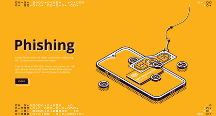 Poster - Phishing isometric landing page. Fishing hook catch and throw money bill from smartphone screen. Scammer theft personal data in internet for hacking account. Cyber crime, 3d vector line art web banner