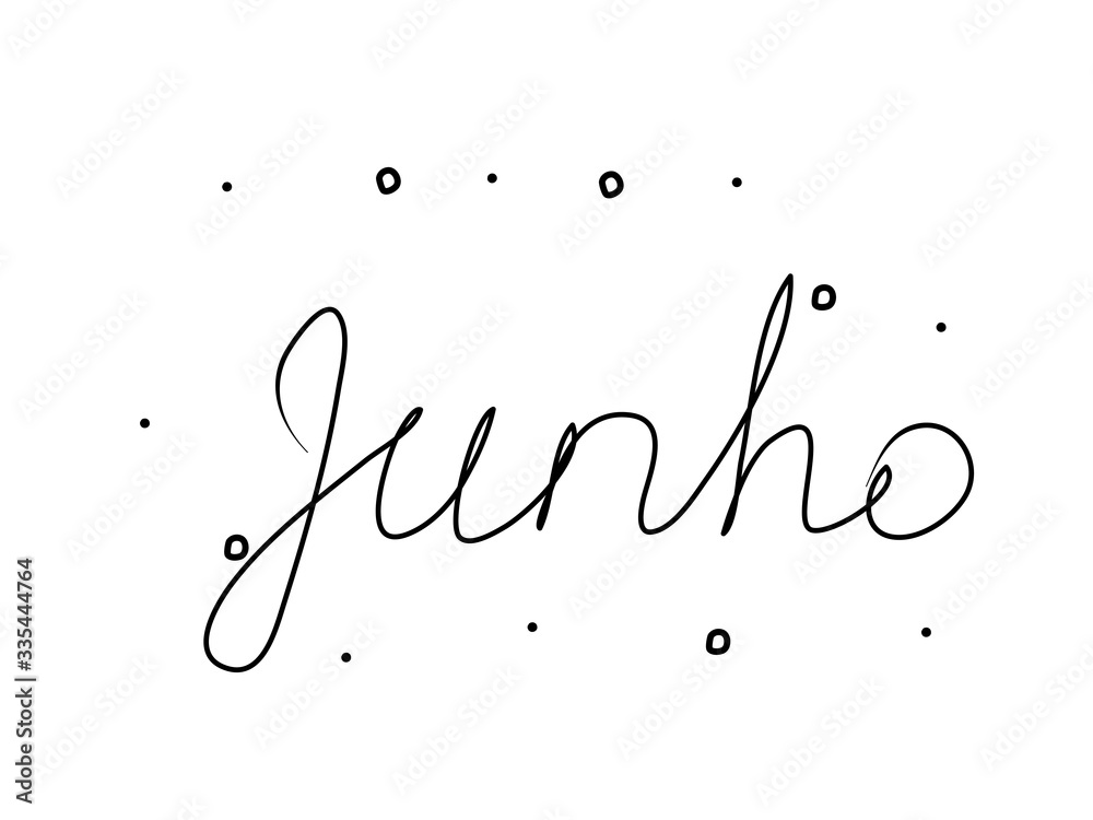 Junho phrase handwritten with a calligraphy brush. June in portuguese ...