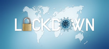 Lockdown Text Written With Padlock And Corona Virus Symbol Icon On World Map In Blue Background With Copy Space