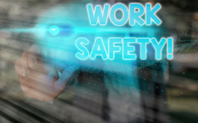 Poster - Word writing text Work Safety. Business photo showcasing policies and procedures in place to ensure health of employees