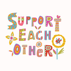 Wall Mural - Help each other corona virus motivation poster. Social media covid 19 infographic. Together we will get through this. Viral pandemic community support quote message. Inspirational renewal sticker